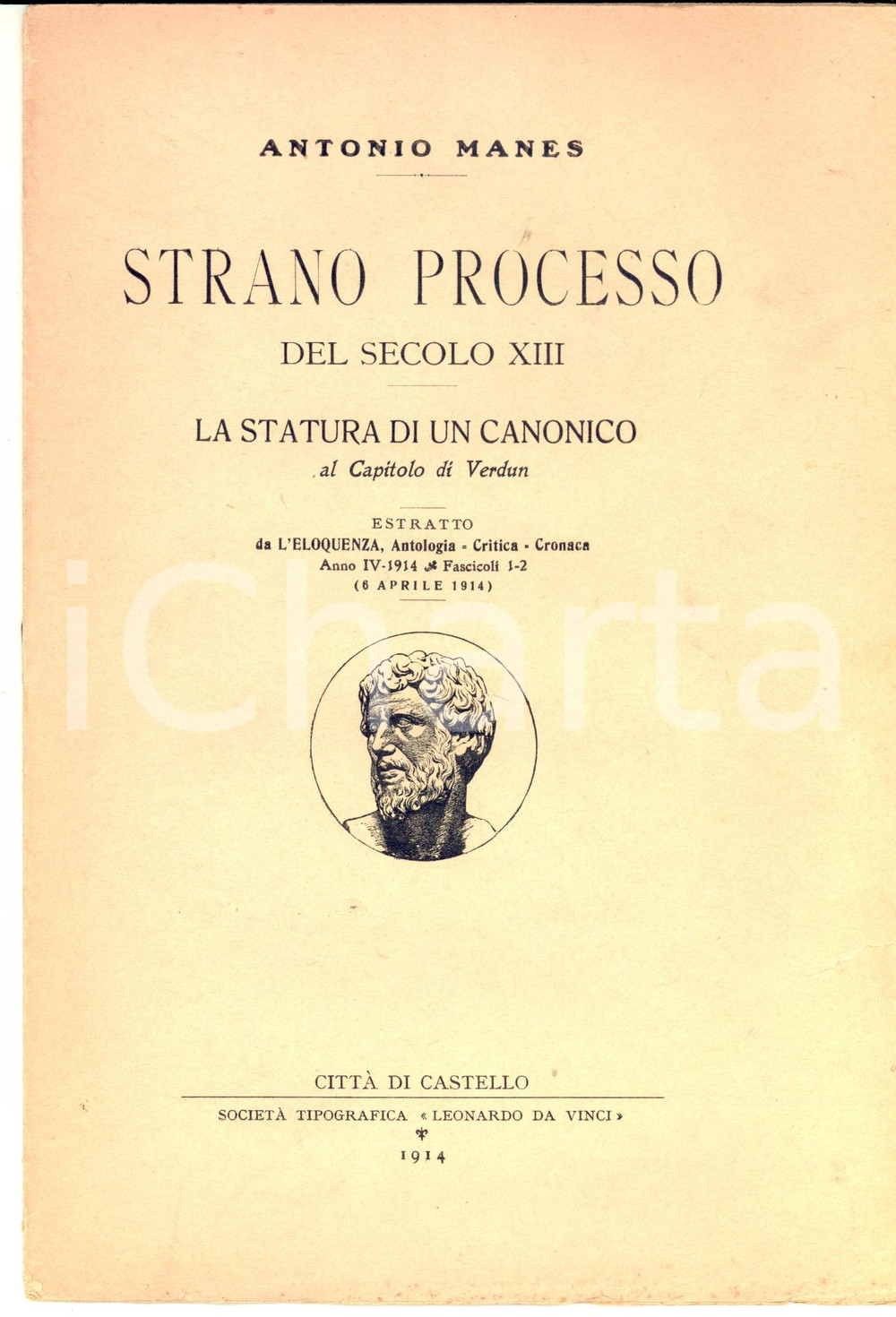 Libro, pubblicazione d epoca 1914 Antonio MANES Strano processo del secolo XIII  Statura di un canonico 1