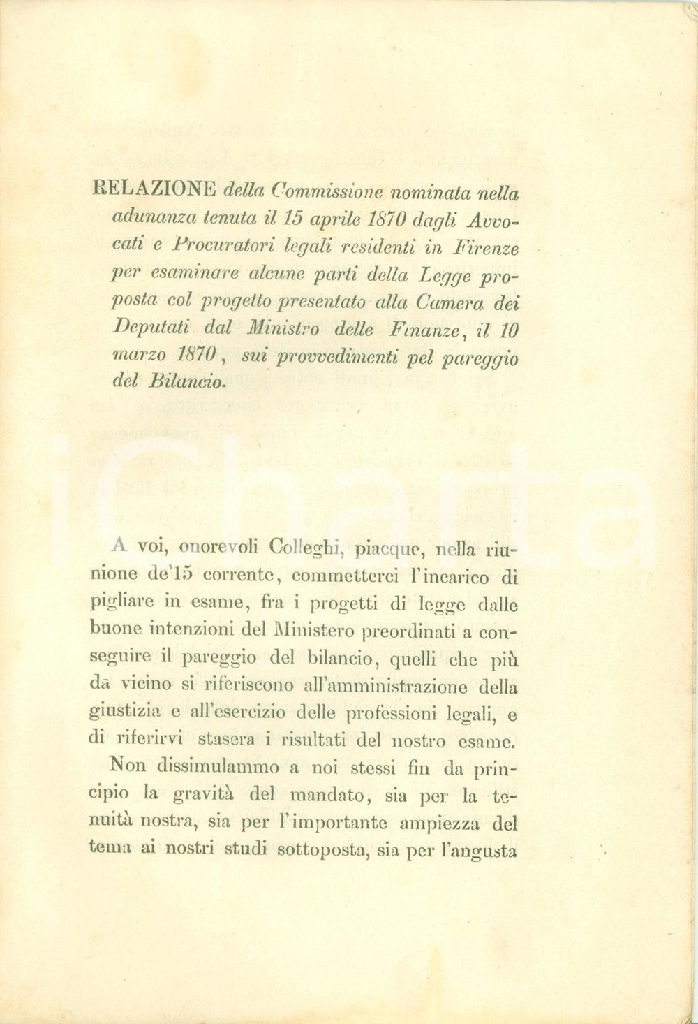 Documento originale, autentico 1870 FIRENZE CAPITALE Aspetti giudiziari pareggio del Bilancio Relazione 1