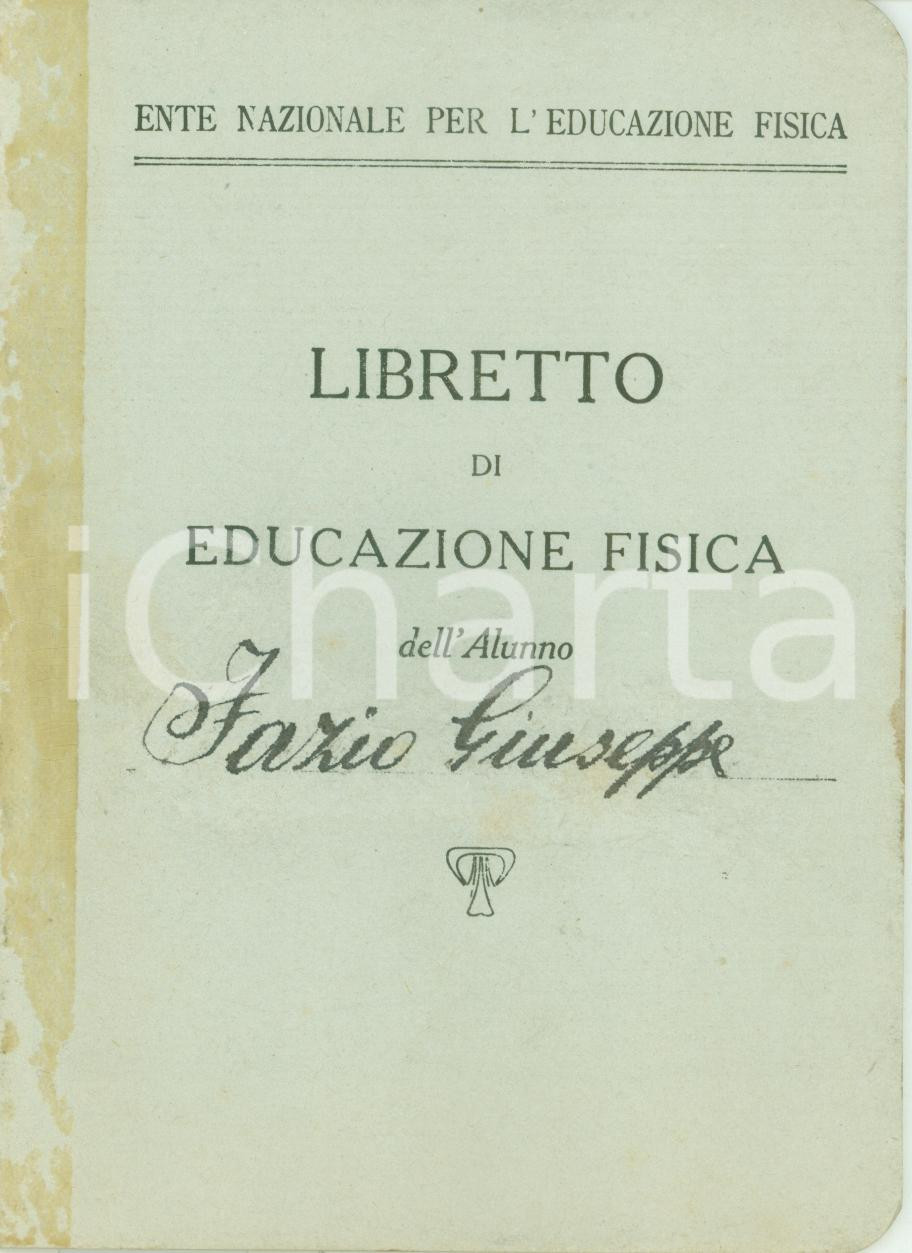 Documento originale, autentico 1926 SAN DEMETRIO CORONE CS Giuseppe FAZIO Libretto educazione fisica ENEF 1