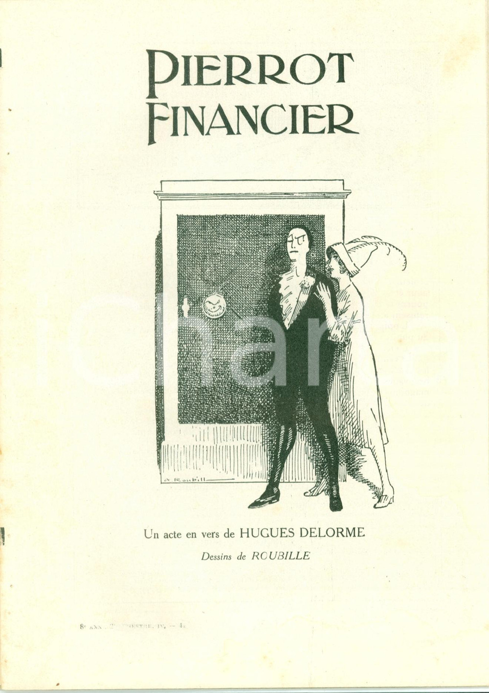 Libro, pubblicazione d epoca 1913 Hugues DELORME Pierrot financier dessins de ROUBILLE Je sais tout 1