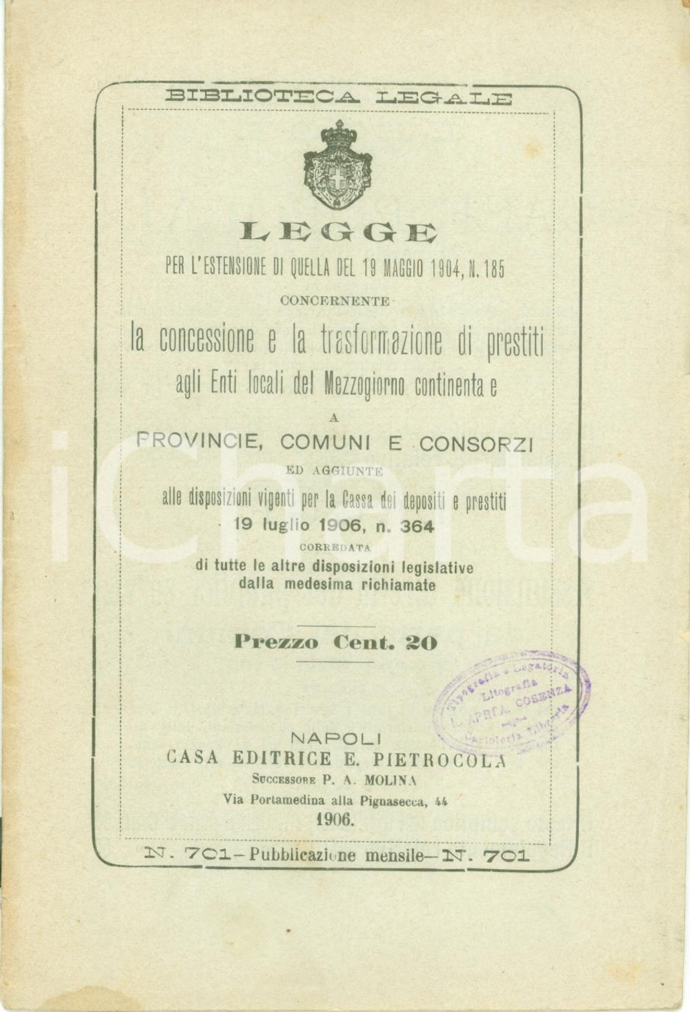 Documento originale, autentico 1906 NAPOLI Concessione prestiti Enti Locali MEZZOGIORNO continentale Decreto 1