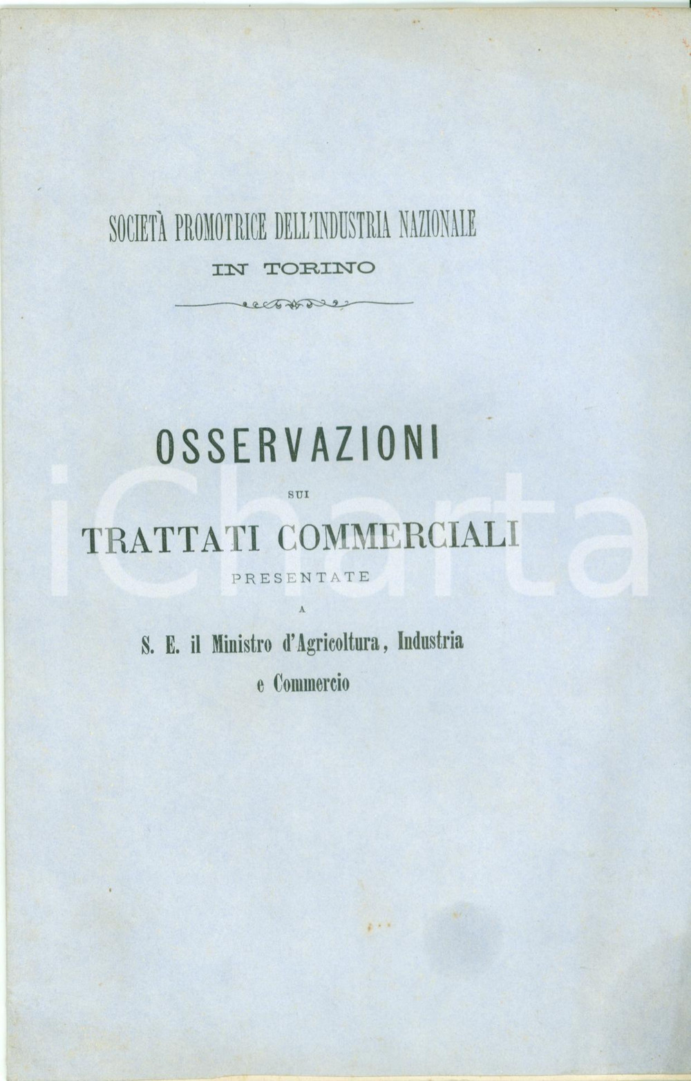 Documento originale, autentico 1877 TORINO Società Promotrice Industria Trattati commerciali ITALIA FRANCIA 1
