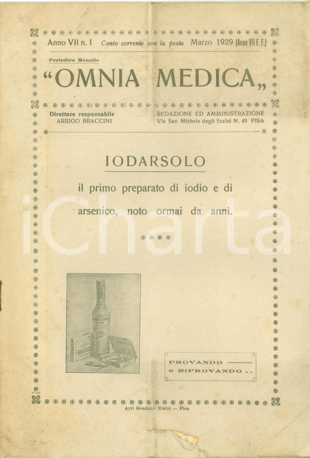 Giornale, rivista storica 1929 PISA OMNIA MEDICA Terapia broncopolmonite infantile IODARSOLO Rivista 1