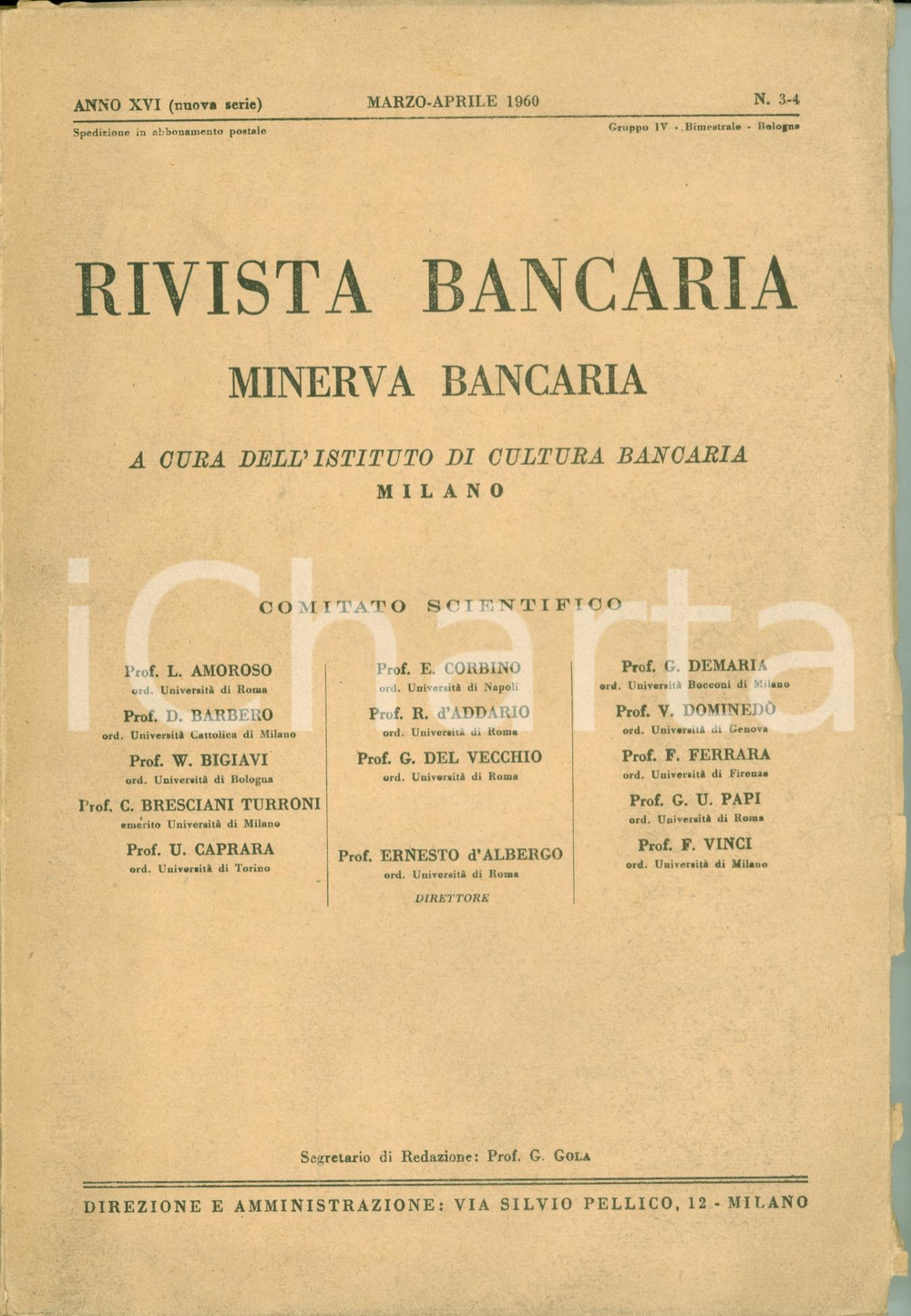 Giornale, rivista storica 1960 RIVISTA BANCARIA Oddone FANTINI Problemi Banche popolari 1