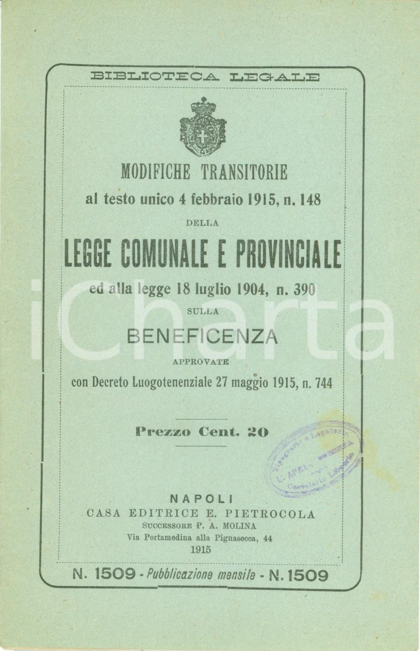 Documento originale, autentico 1915 NAPOLI Modifiche legge comunale su beneficenza Ediz. PIETROCOLA 1