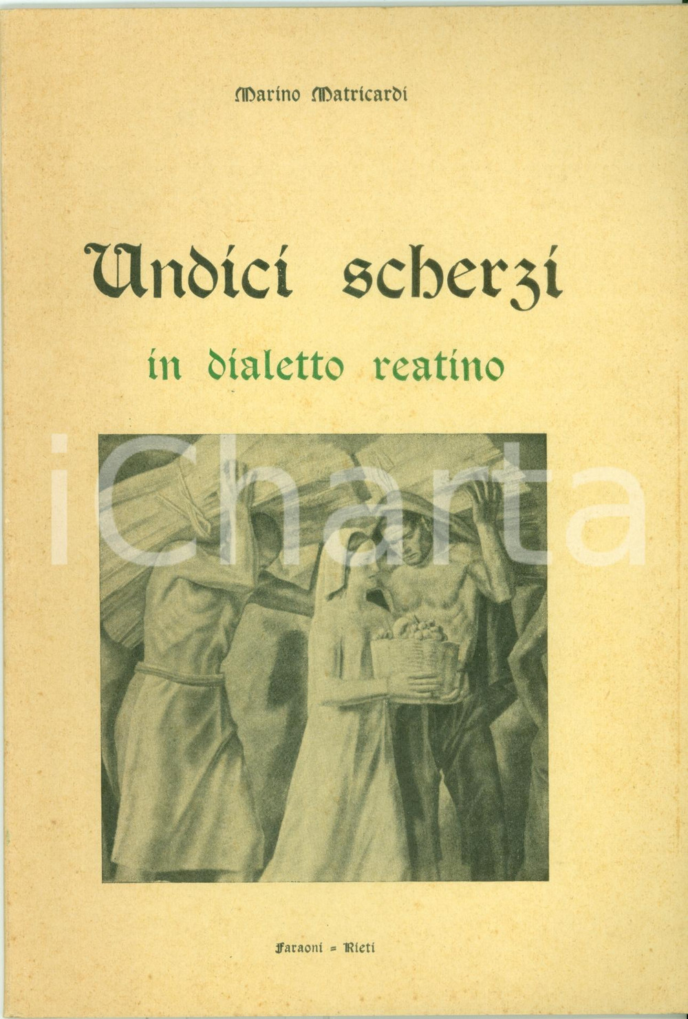 Libro, pubblicazione d epoca 1960 ca Marino MATRICARDI Undici scherzi in dialetto reatino Volume 1