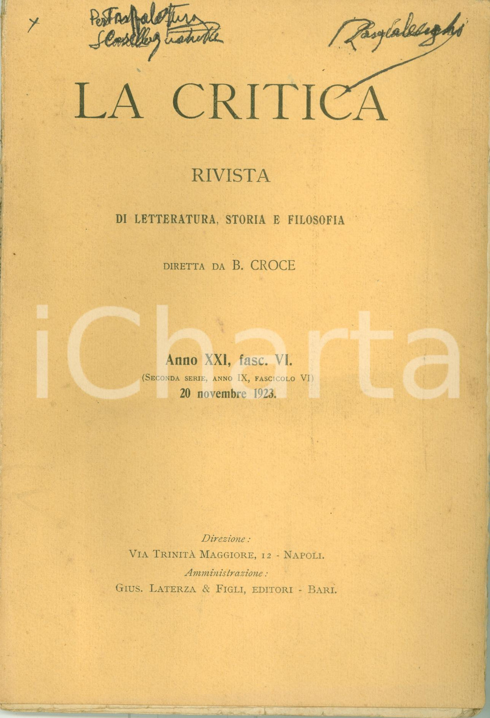 Libro, pubblicazione d epoca 1923 LA CRITICA Benedetto CROCE Intorno a storia Regno di NAPOLI Rivista 1