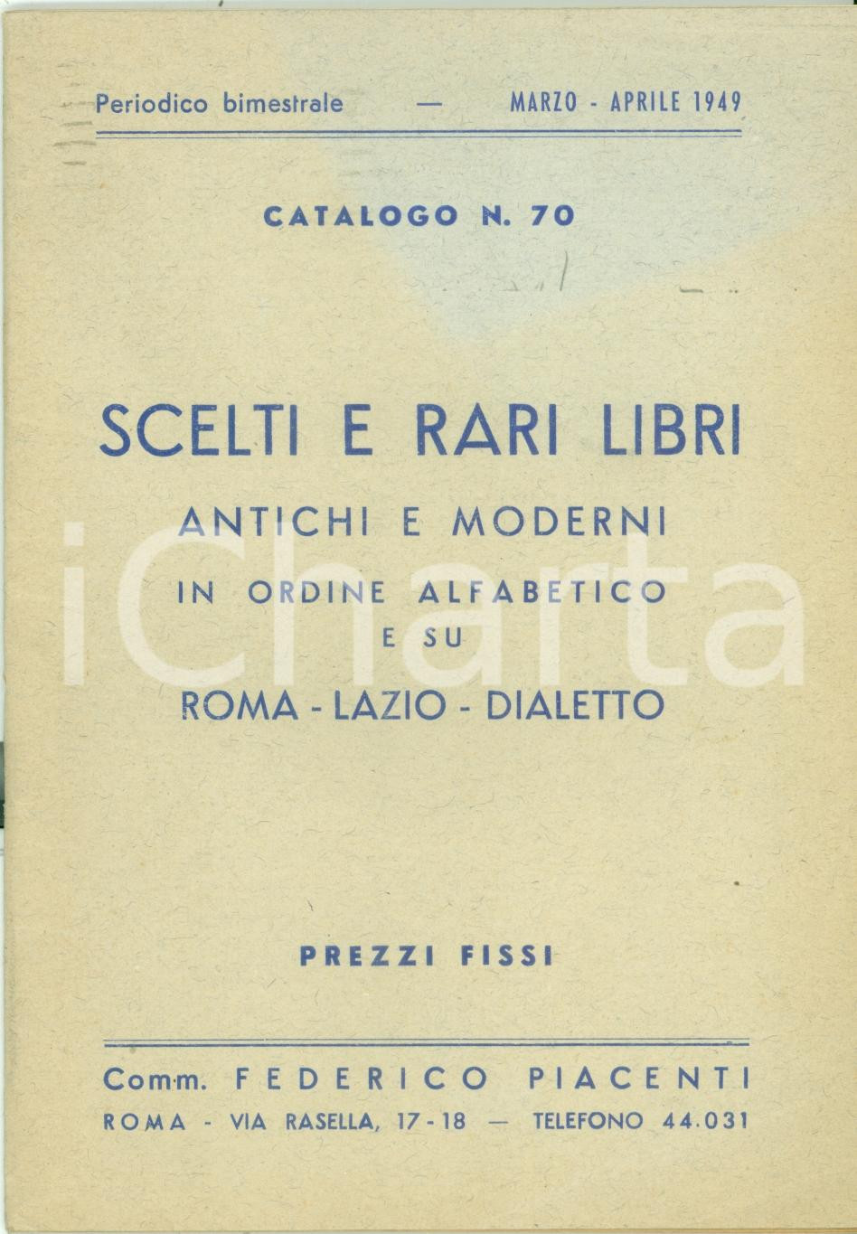 Libro, pubblicazione d epoca 1949 ROMA Libreria Federico PIACENTI Catalogo libri su ROMA LAZIO DIALETTO 1
