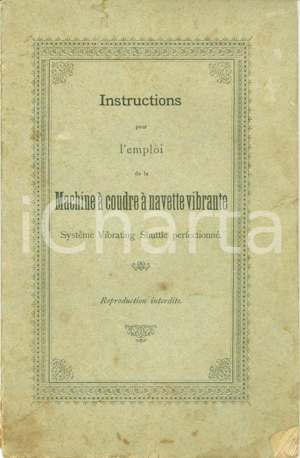 Libro, pubblicazione d epoca 1890 ca VIBRATING SHUTTLE Instructions emploi machine Ã  coudre ILLUSTRATO 1