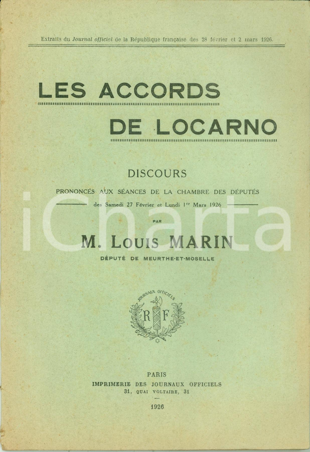 Libro, pubblicazione d epoca 1926 Louis MARIN Les accords de LOCARNO Discours Ã  la Chambre des DÃ©putÃ©s 1