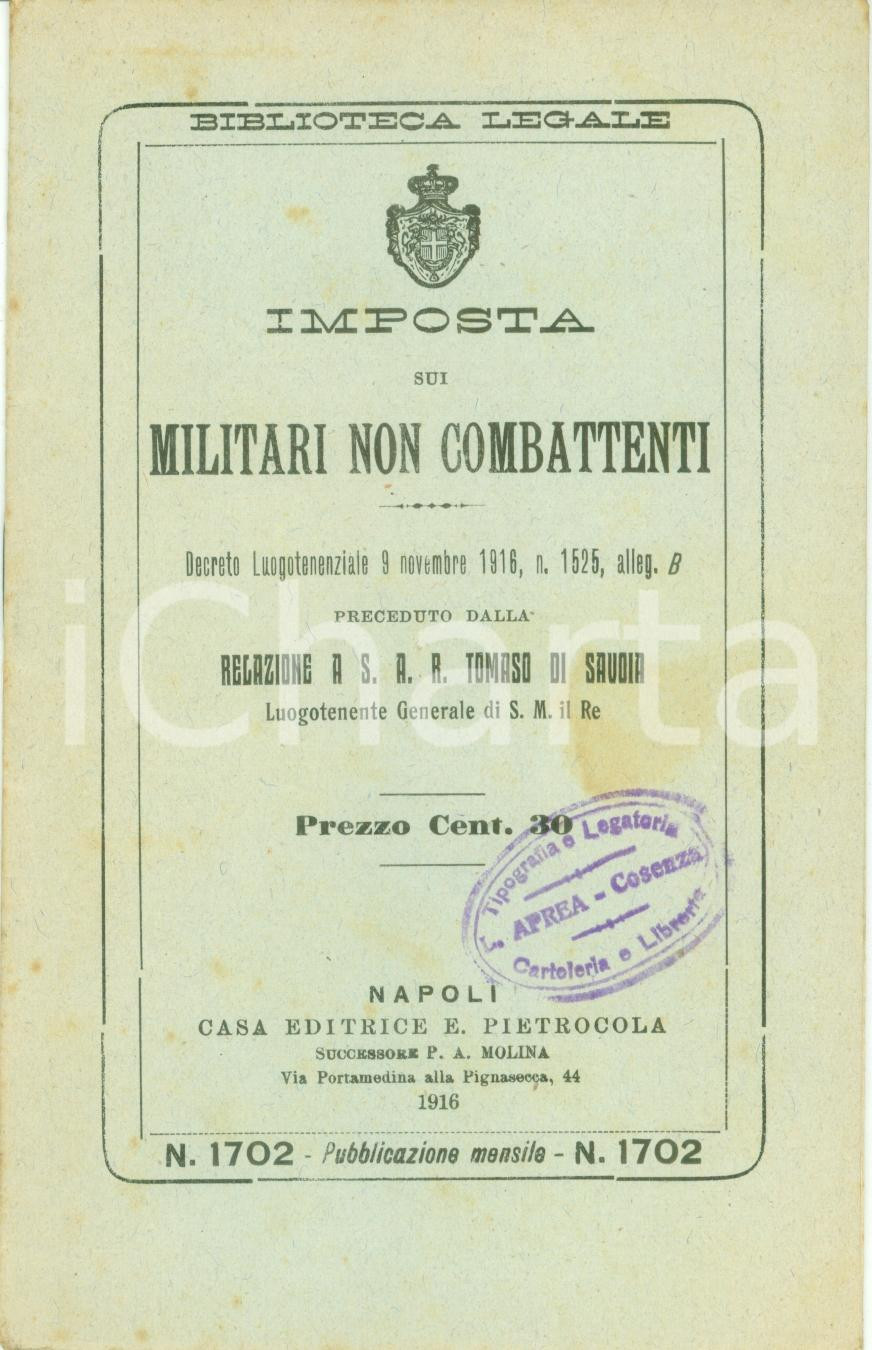 Documento originale, autentico 1916 NAPOLI Imposta sui militari non combattenti Editrice PIETROCOLA 1