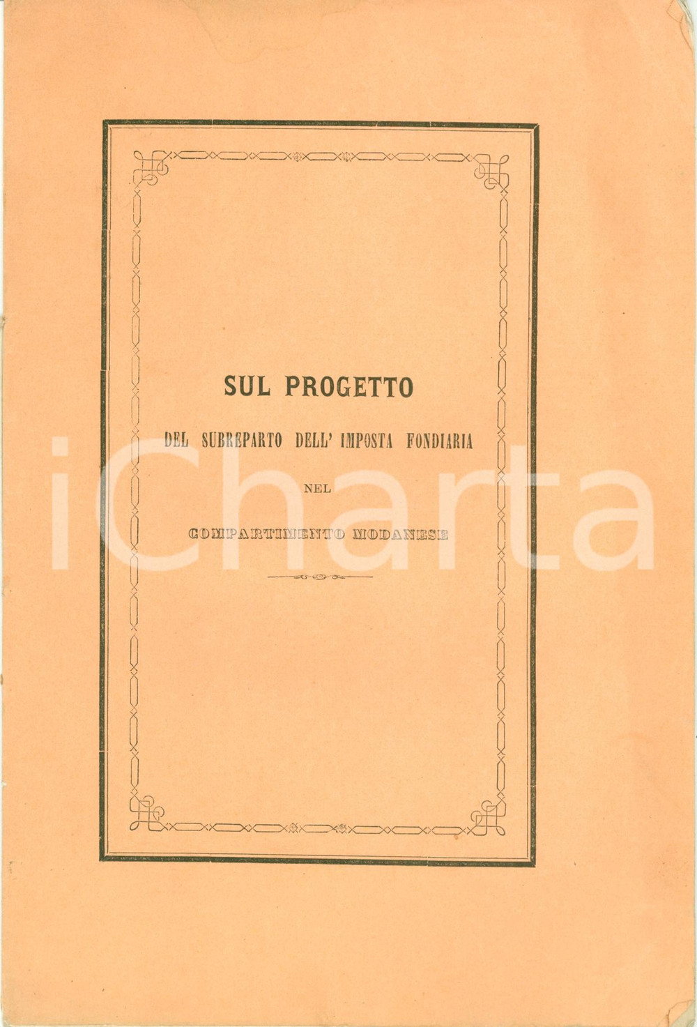 Documento originale, autentico 1872 MASSACARRARA Giovanni SFORZA Imposta fondiaria Compartimento modanese 1