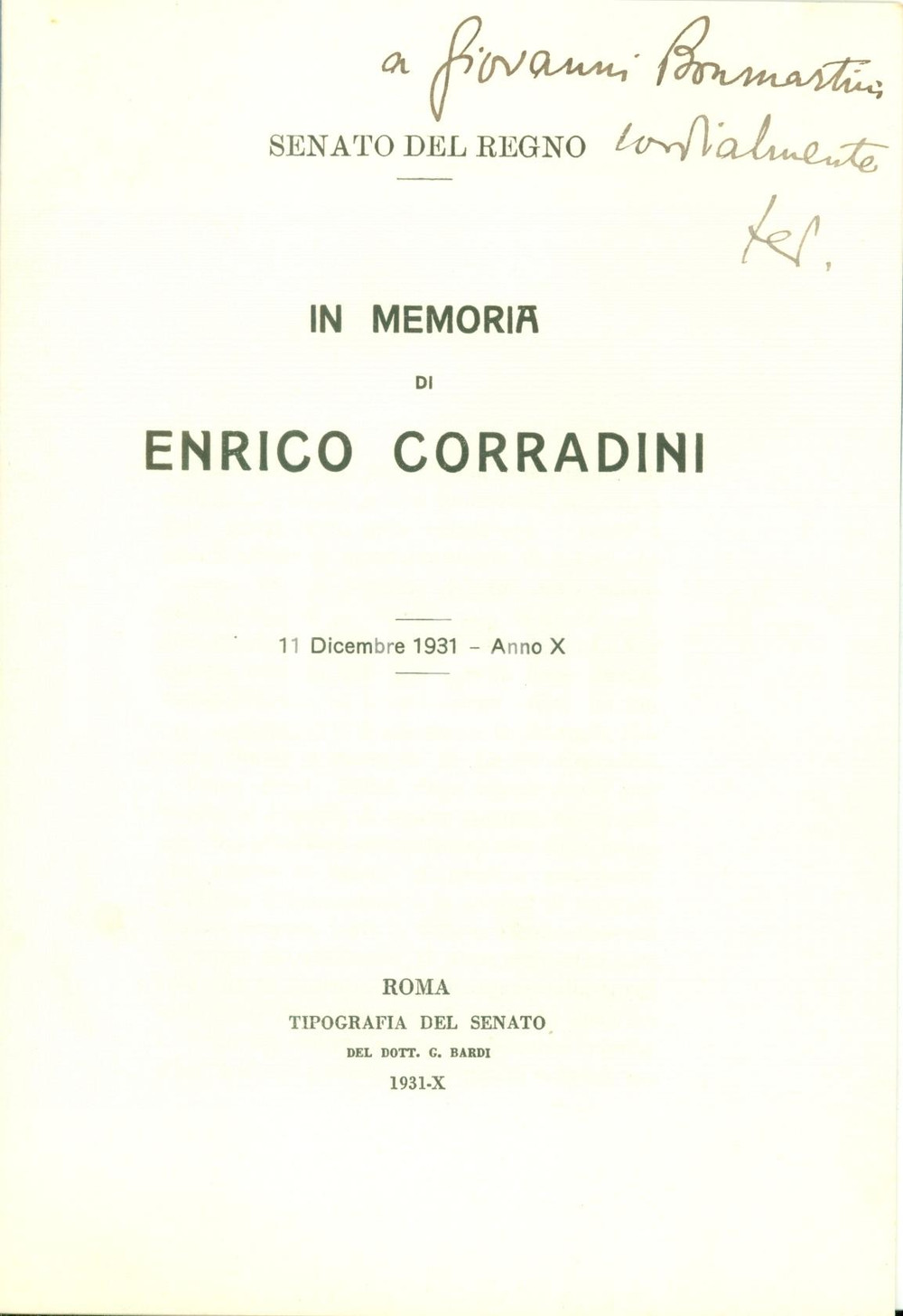 Autografo originale 1931 ROMA SENATO In memoria di Enrico CORRADINI Autografo Luigi FEDERZONI 1