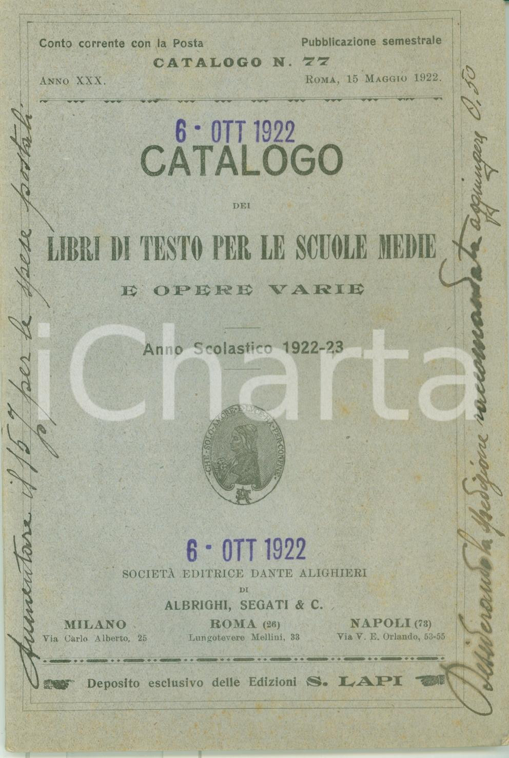 Libro, pubblicazione d epoca 1922 ROMA Società  Editrice DANTE ALIGHIERI Catalogo libri di testi scuole medie 1