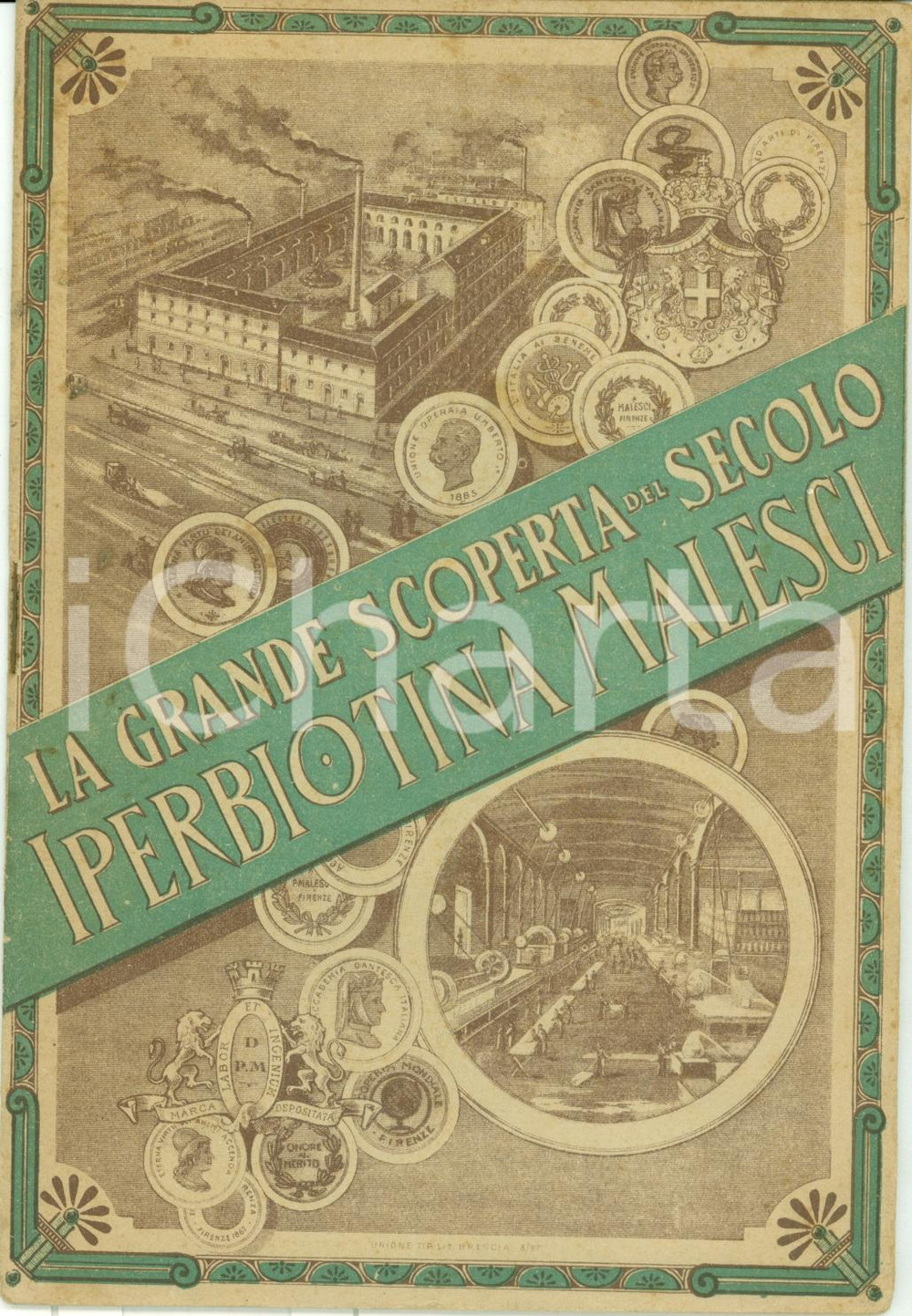 Materiale pubblicitario d’epoca 1897 FIRENZE Grande scoperta del secolo IPERBIOTINA MALESCI Opuscolo ILLUSTRATO 1