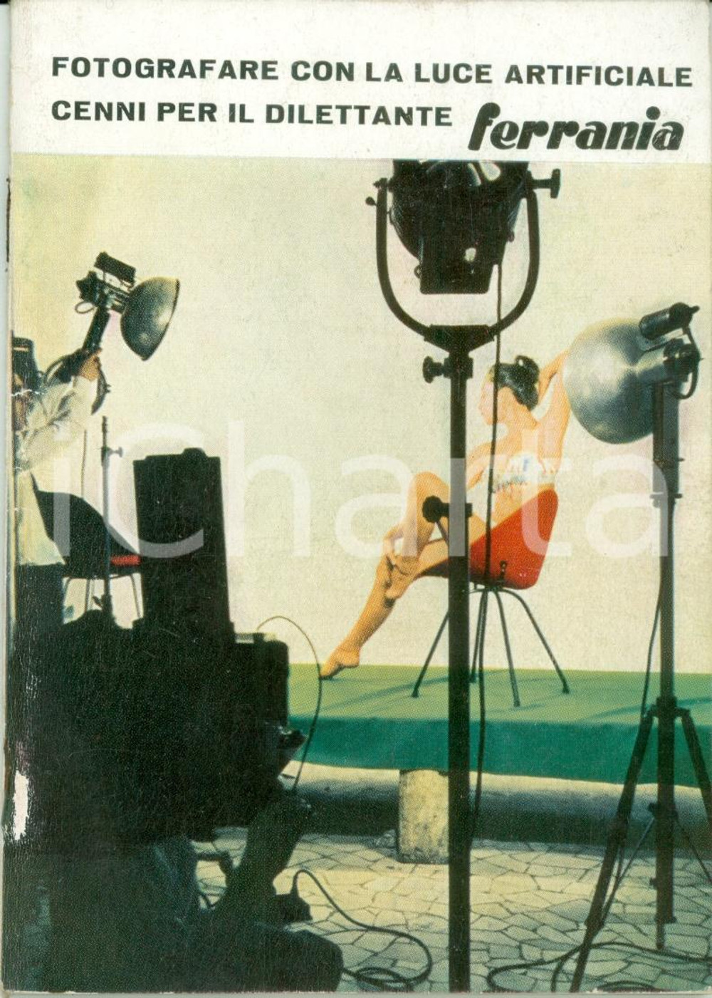 Materiale pubblicitario d’epoca 1960 MILANO Manuale FERRANIA Fotografare con luce artificiale ILLUSTRATO 1