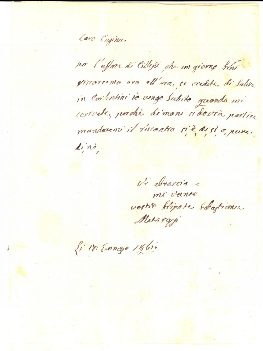 Documento originale, autentico 1861 CARLENTINI SR Salvatore MATARAZZI SCALIA in affari con lo zio Lettera 1