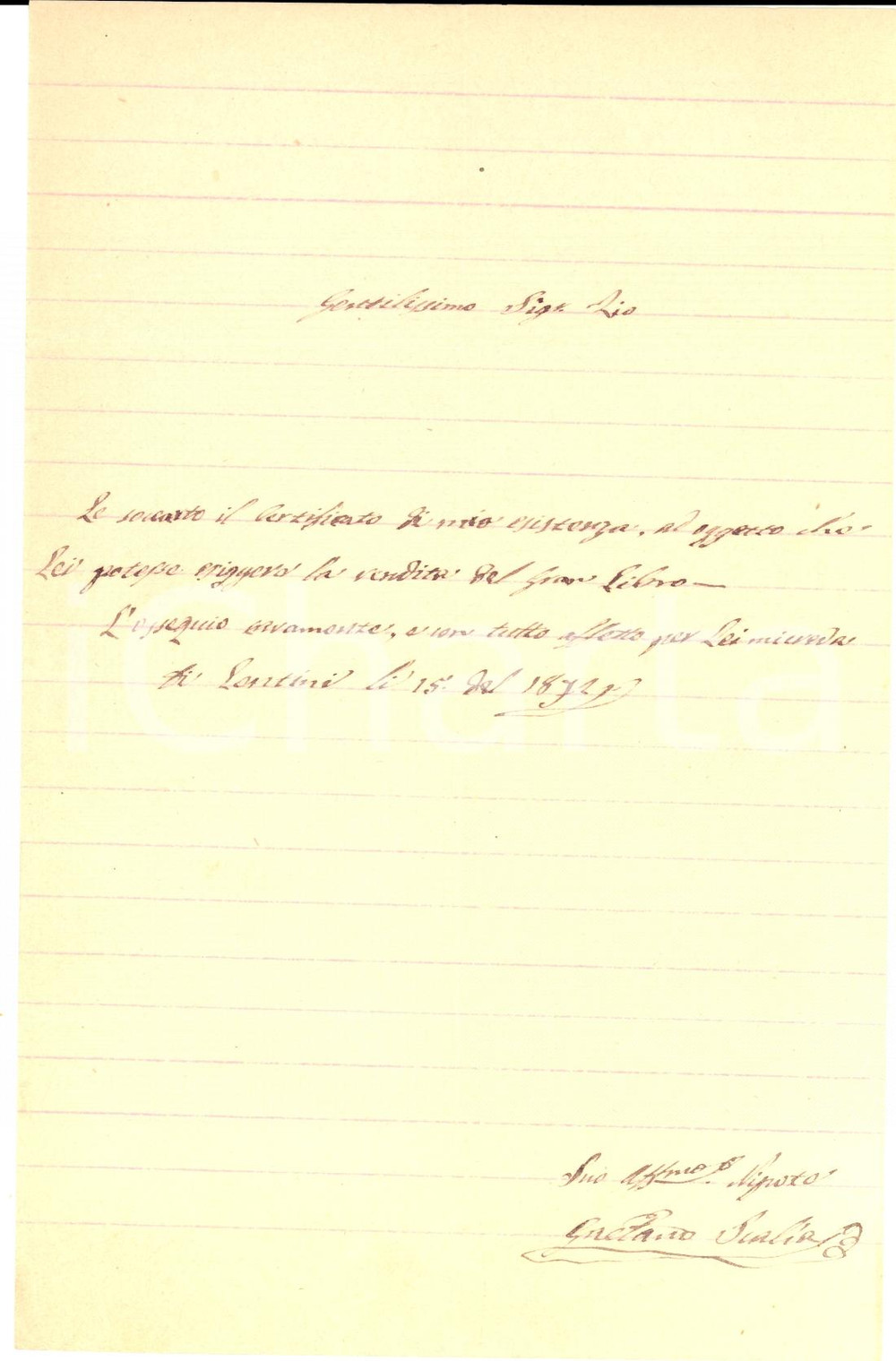 Documento originale, autentico 1872 LENTINI SR Don Gaetano SCALIA allo zio per vendita del gran libro 1