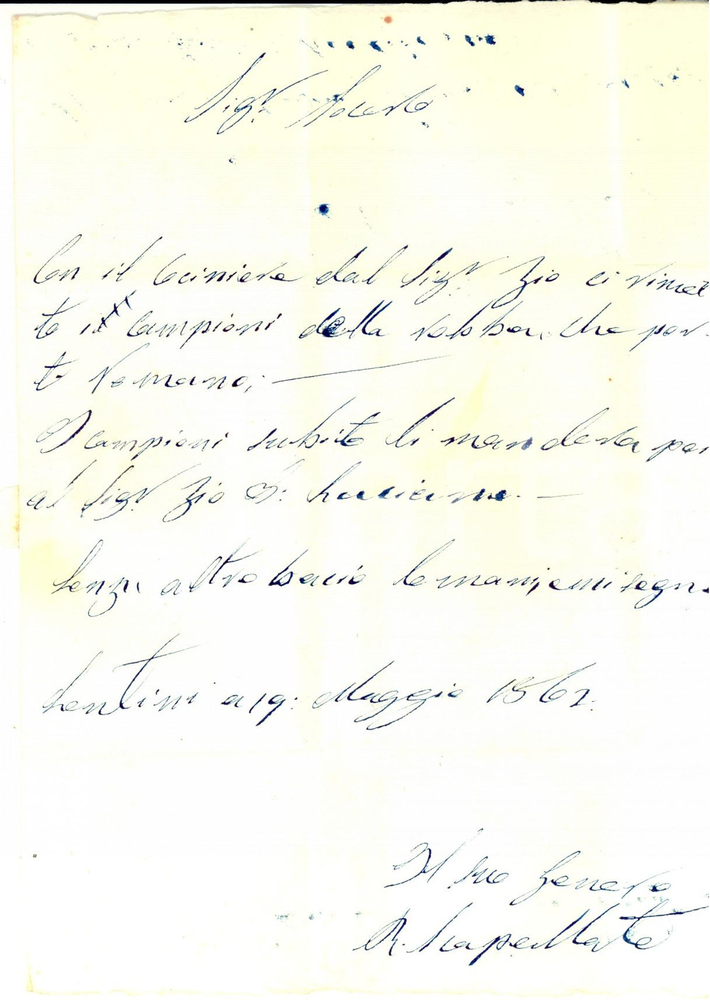 Documento originale, autentico 1862 LENTINI SR SCAPELLATO invia campioni di robba con il cociniere Lettera 1