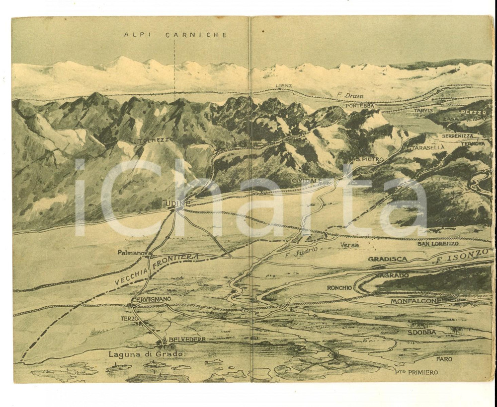 Cartolina originale da collezione 1920 ca UDINE e le ALPI CARNICHE con la vecchia frontiera Biglietto ILLUSTRATO 1