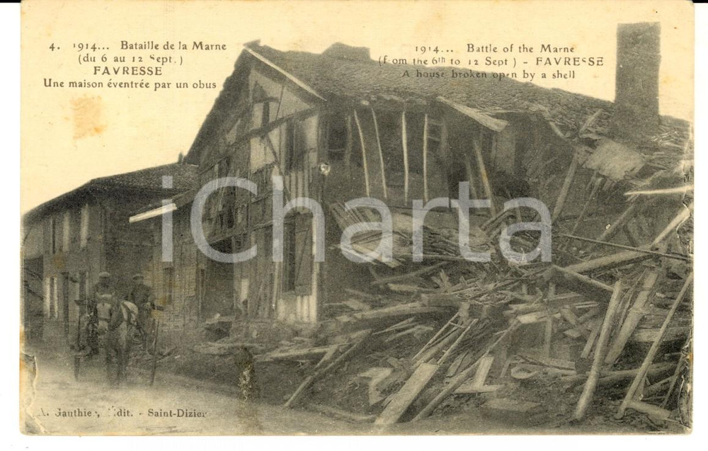 Cartolina originale da collezione 1918 FAVRESSE  Maison éventrée par un obus  BATAILLE DE LA MARNE Carte postale 1