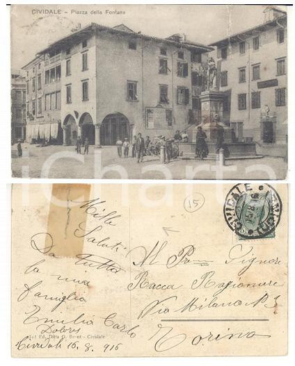 Cartolina originale da collezione 1916 CIVIDALE DEL FRIULI Piazza della FONTANA Cartolina ANIMATA DANNEGGIATA 1