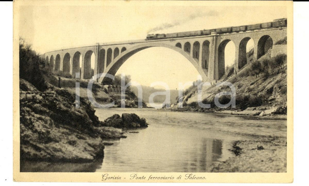 Cartolina originale da collezione 1935 GORIZIA Ponte ferroviario di SALCANO sull ISONZO Cartolina ANIMATA treno 1