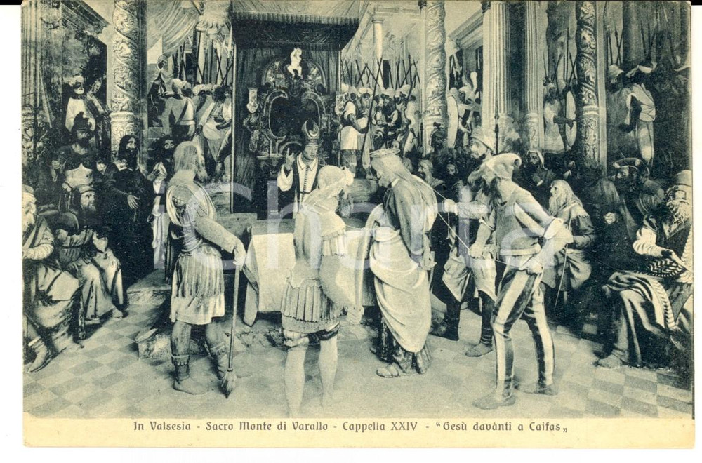 Cartolina originale da collezione 1928 VARALLO SESIA VC Sacro Monte  Cappella XXIV  GesÃ¹ e Caifas Cartolina 1