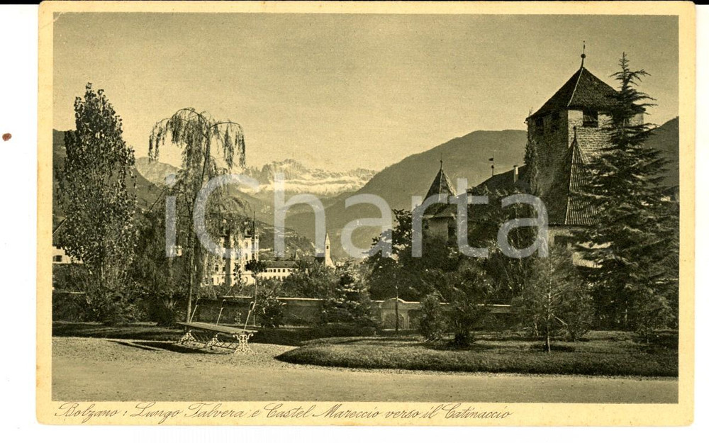 Cartolina originale da collezione 1927 BOLZANO LungoTalvera  Castel MARECCIO  CATINACCIO Cartolina FP 1