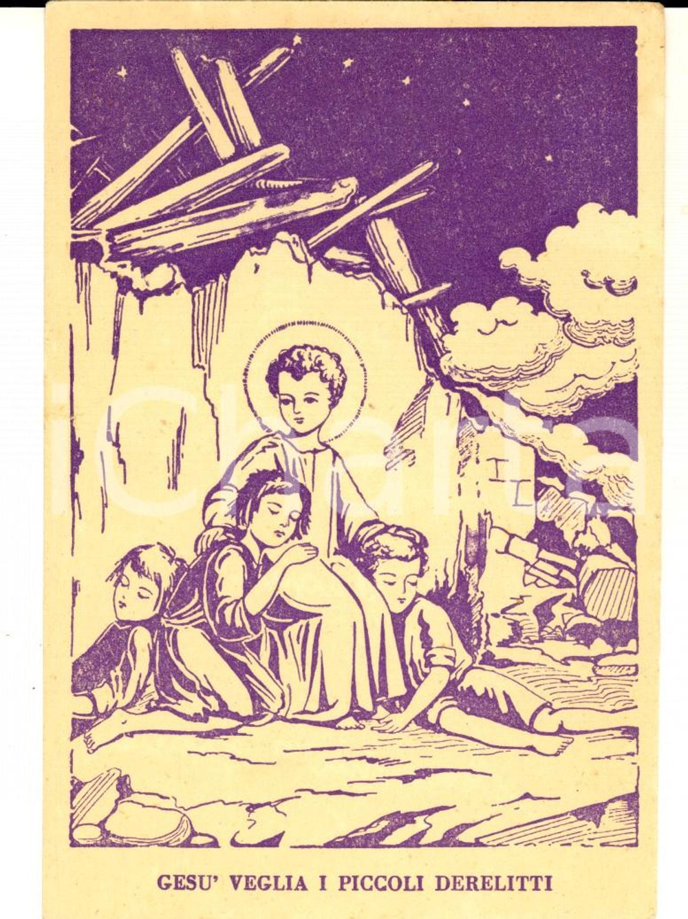 Cartolina originale da collezione 1940 ca ROMA GesÃ¹ veglia sui piccoli derelitti Cartolina pro Figli Carcerati 1