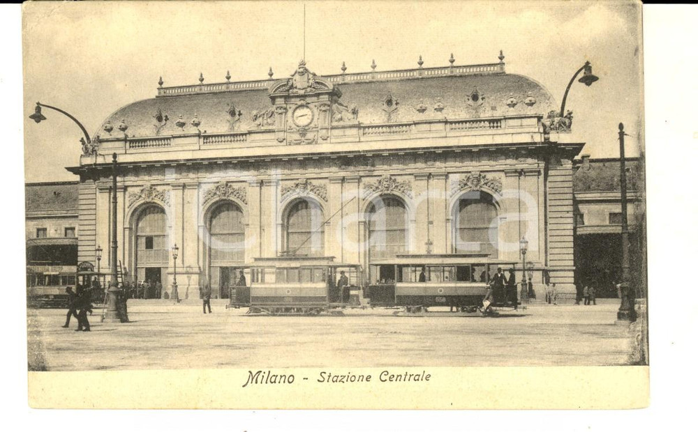 Cartolina originale da collezione 1910 ca MILANO Facciata della STAZIONE CENTRALE Cartolina ANIMATA omnibus FP NV 1