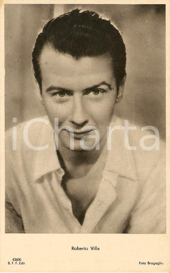 Cartolina originale da collezione 1940 ca CINEMA Attore Roberto VILLA Ritratto Cartolina FP NV 1