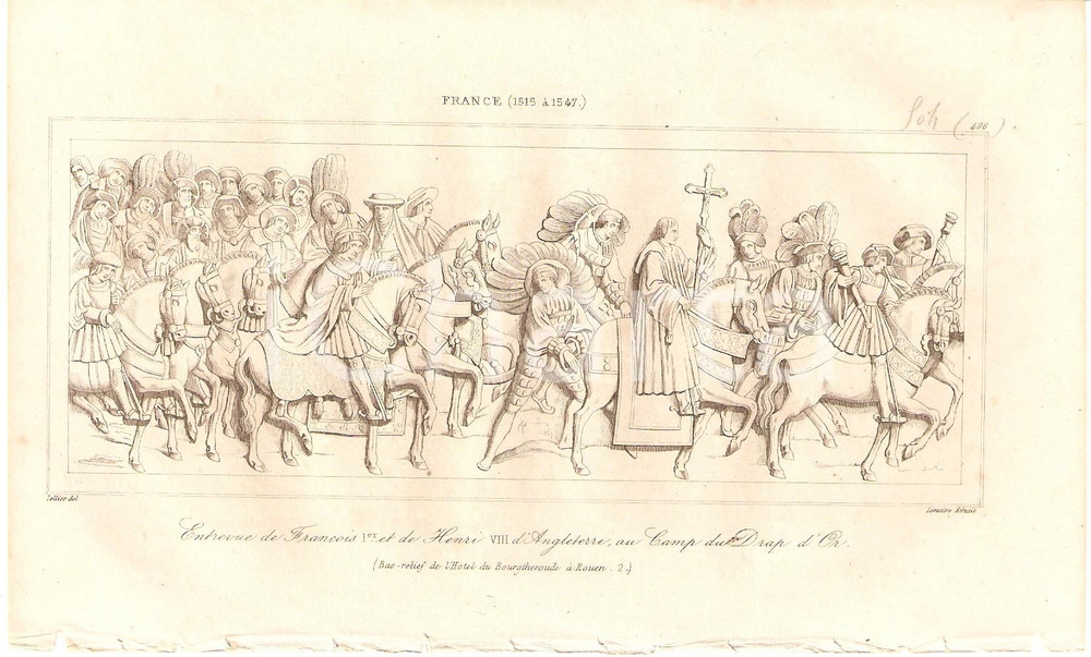 Stampa, bozzetto originale 1840 FRANCE FranÃ§ois I et Henri VIII au CAMP DU DRAP D OR  L Univers Stampa 1
