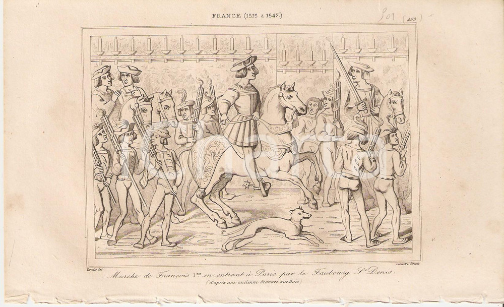 Stampa, bozzetto originale 1840 PARIS Marche de François I par le Faubourg Saint Denis  L Univers Stampa 1