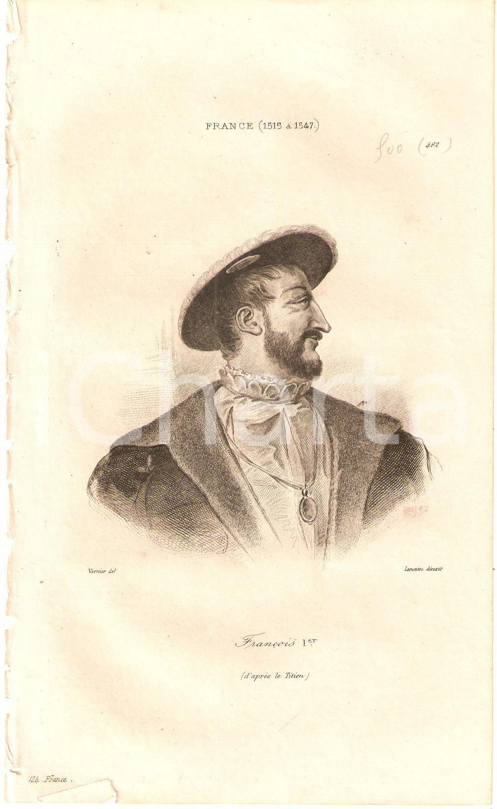 Stampa, bozzetto originale 1840 FRANCE Portrait Roi FranÃ§ois I  L Univers Stampa Inc. LEMAITRE 1