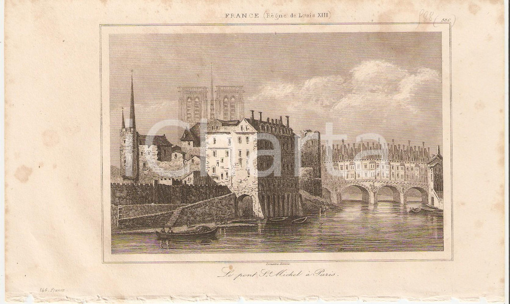 Stampa, bozzetto originale 1840 PARIS Pont de Saint MIchel  L Univers Stampa Inc. LEMAITRE 1