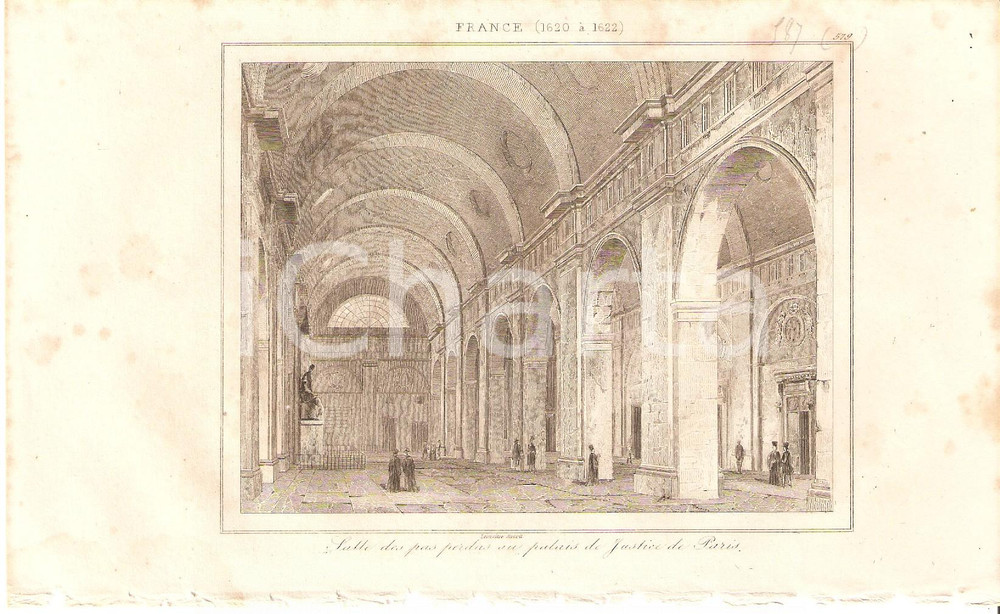 Stampa, bozzetto originale 1840 PARIS Palais de la Justice Salle des pas perdus  L Univers Inc. LEMAITRE 1