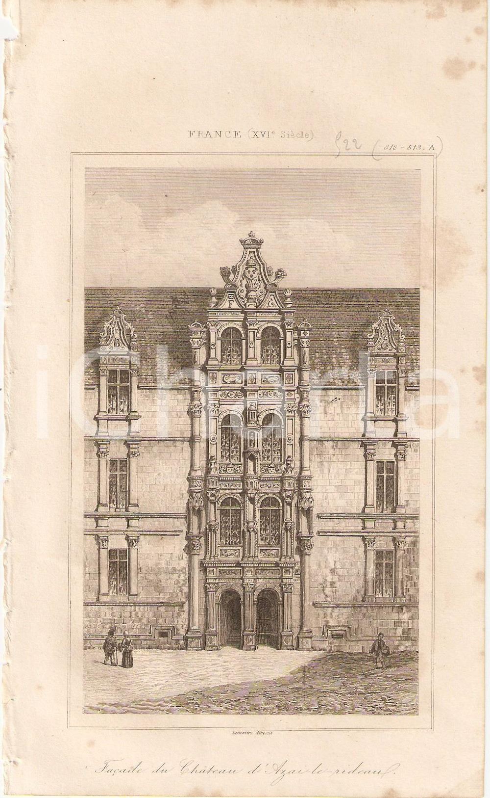 Stampa, bozzetto originale 1840 AZAYLERIDEAU FRANCE FaÃ§ade du Chateau  L Univers Stampa Inc. LEMAITRE 1