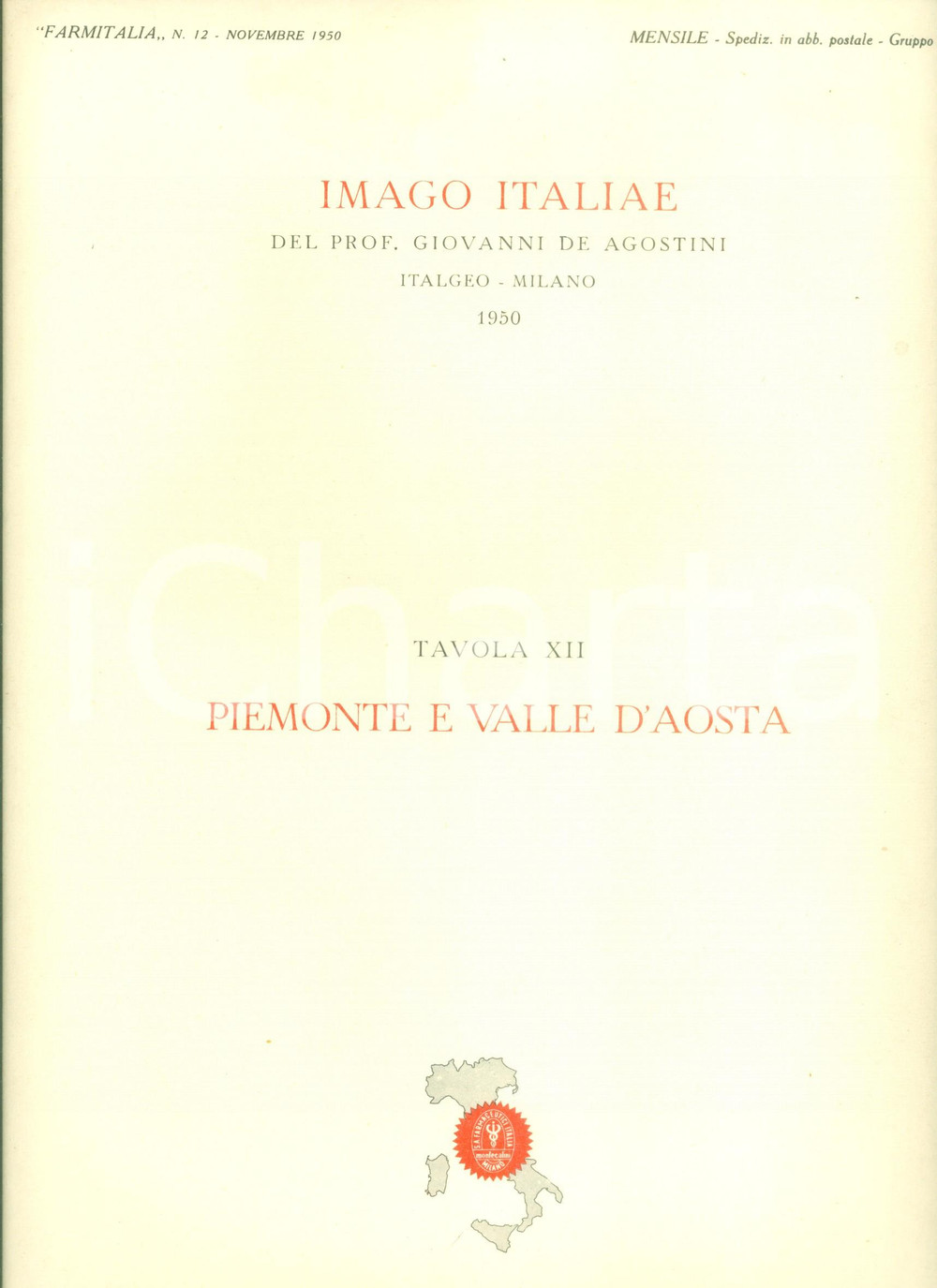 Materiale pubblicitario d’epoca 1950 FARMITALIA IMAGO ITALIAE Piemonte Valle Aosta Pubblicità Venema iperattivo 1