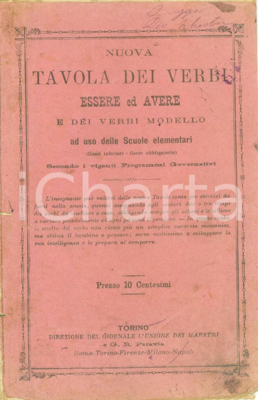 Libro, pubblicazione d epoca 1900 ca Nuova tavola dei verbi essere e avere Scuole elementari DANNEGGIATO 1