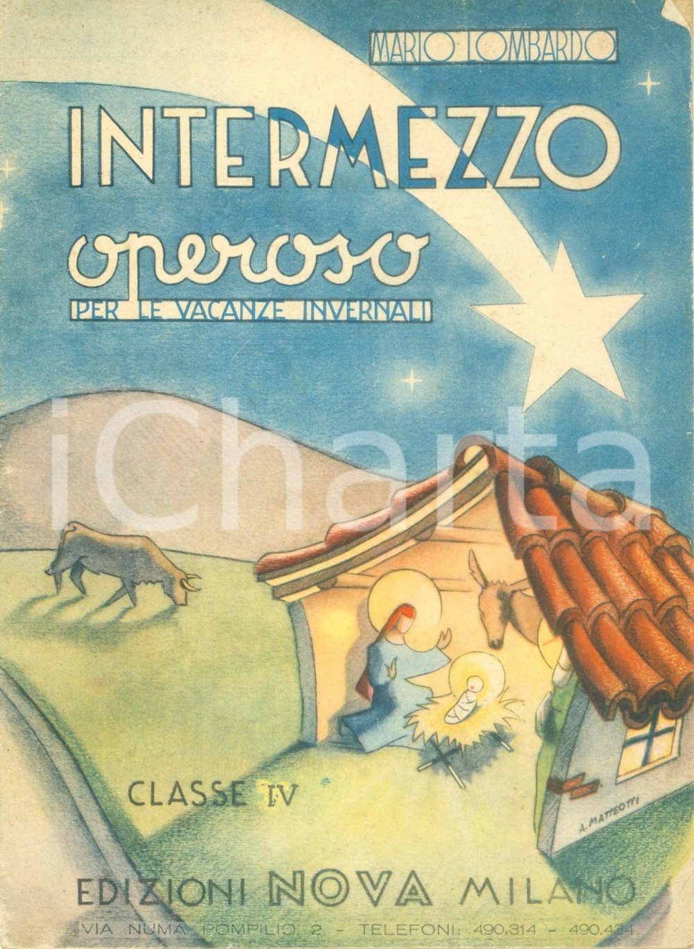 Libro, pubblicazione d epoca 1950 ca Mario LOMBARDO Intermezzo operoso per le vacanze invernali IV elementare 1