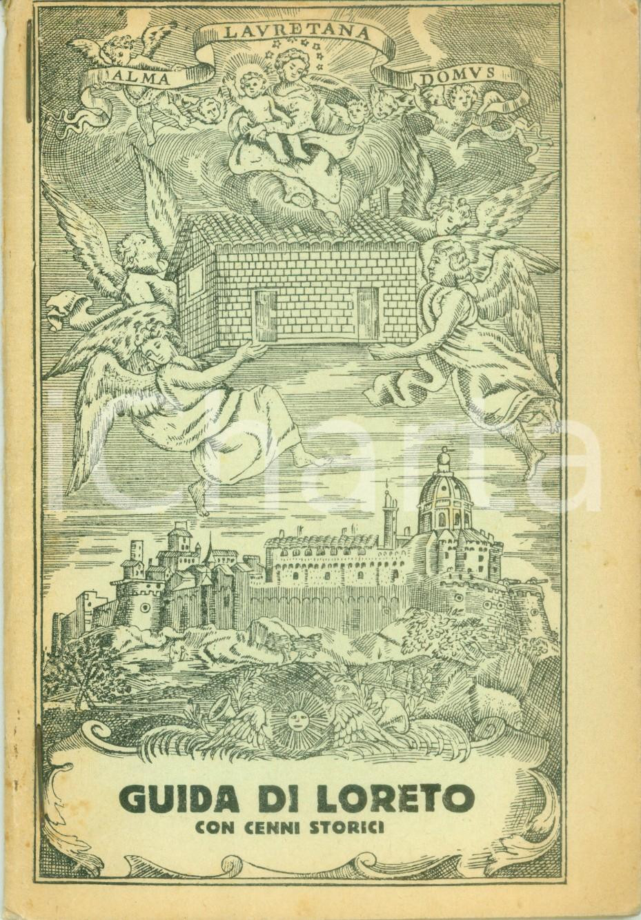 Libro, pubblicazione d epoca 1928 Francesco DAL MONTE CASONI Guida di LORETO con cenni storici Sesta edizione 1
