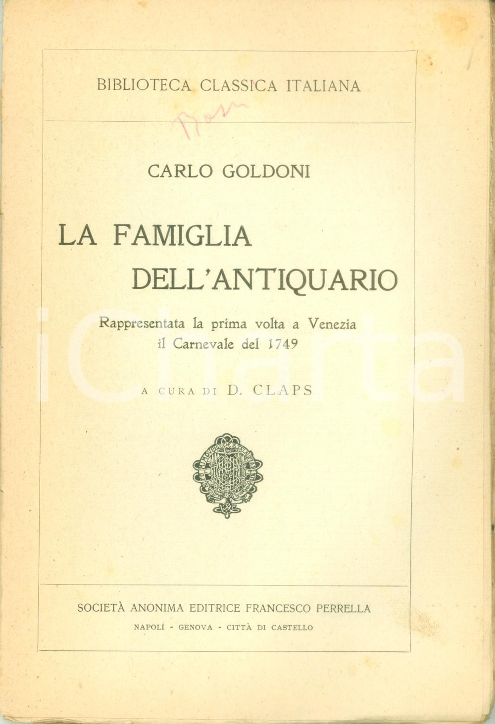 Libro, pubblicazione d epoca 1927 Carlo GOLDONI La famiglia dell antiquario a cura di Domenico CLAPS 1