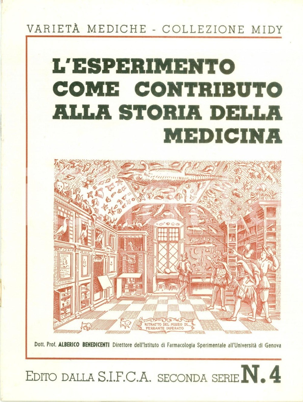 Libro, pubblicazione d epoca 1937 Alberico BENEDICENTI Esperimento come contributo alla storia della medicina 1