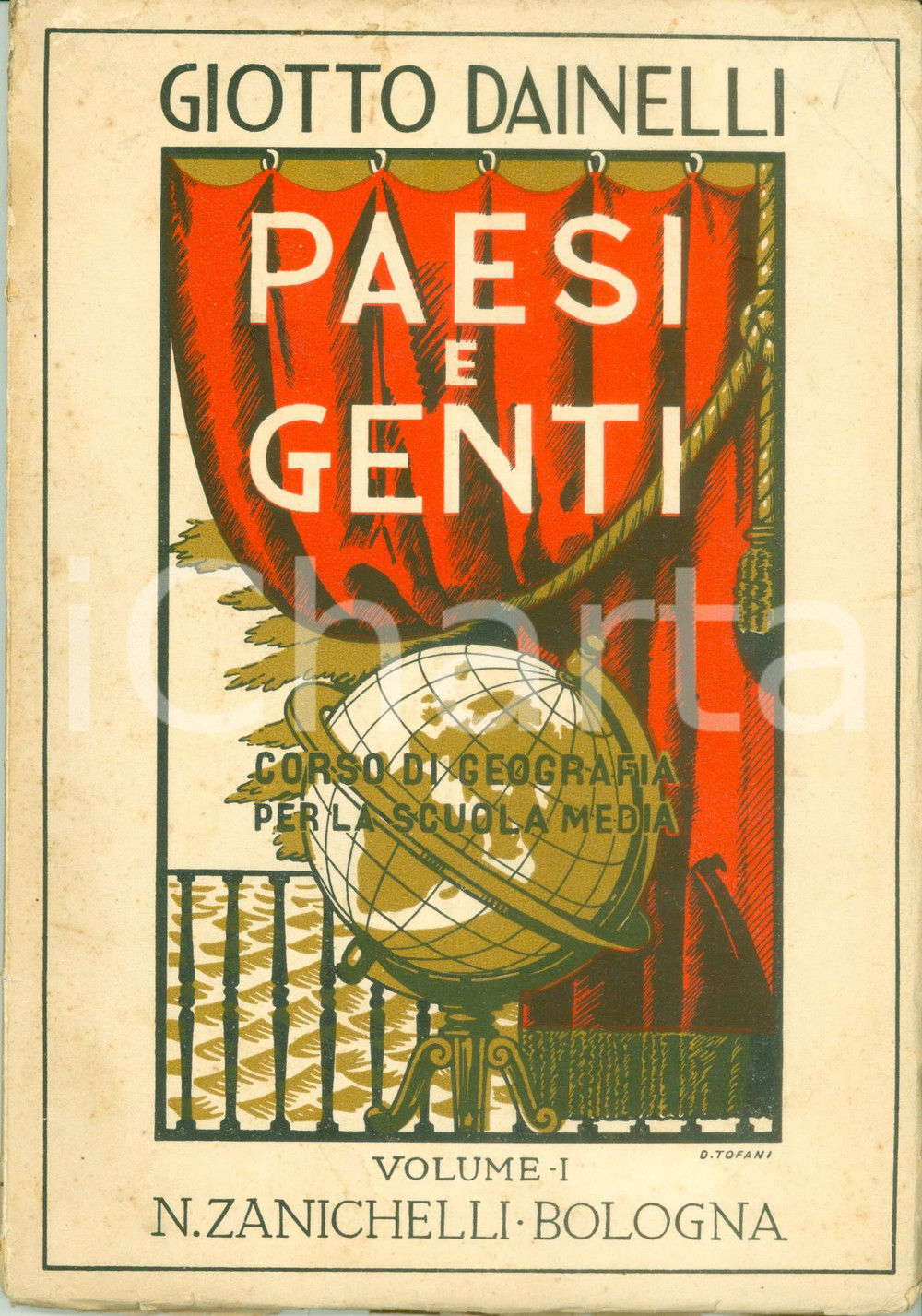 Libro, pubblicazione d epoca 1949 Giotto DAINELLI Paesi e genti Geografia per la scuola media PRIMO VOLUME 1