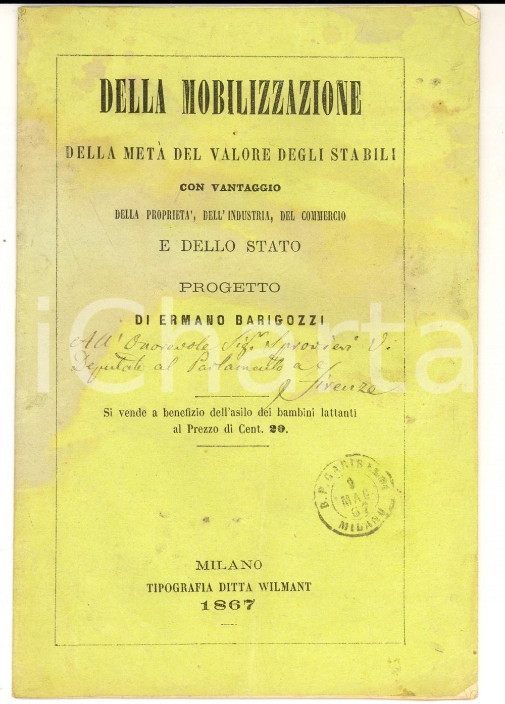 Libro, pubblicazione d epoca 1867 Ermanno BARIGOZZI Mobilizzazione della metÃ  del valore degli stabili 1