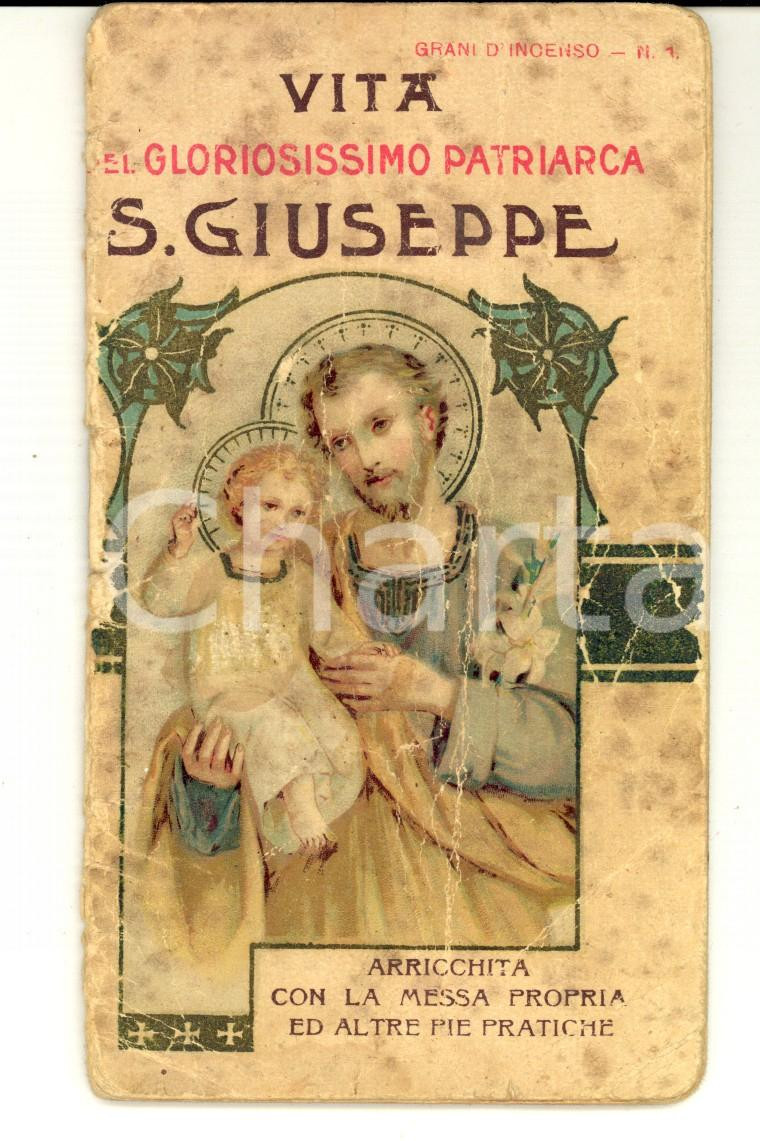 Libro, pubblicazione d epoca 1910 ca Vita del gloriosissimo patriarca San Giuseppe Ed. BERTARELLI DANNEGGIATO 1