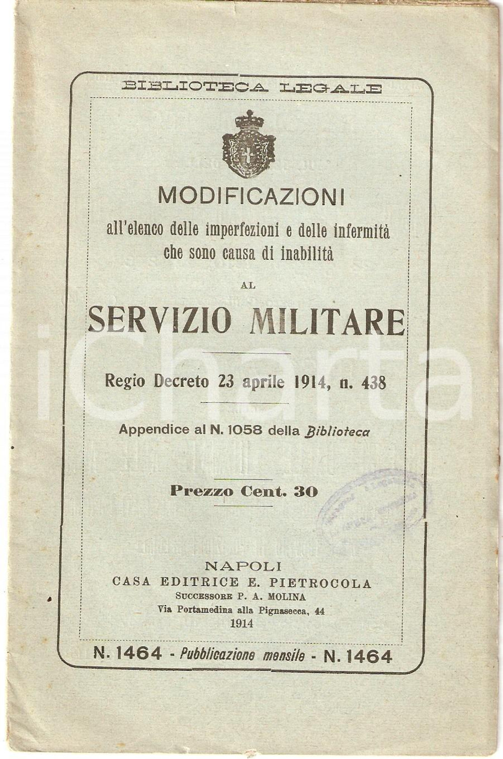 1914 BIBLIOTECA LEGALE Elenco cause di inabilità al servizio militare PIETROCOLA