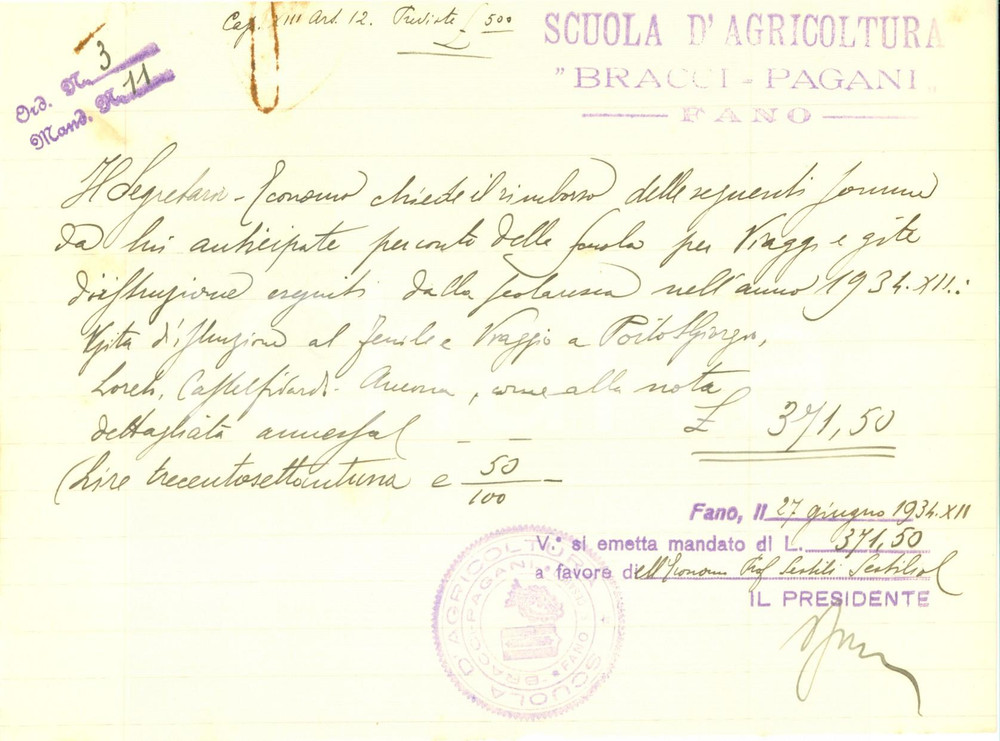 Documento originale, autentico 1934 FANO PU Scuola d Agricoltura BRACCI PAGANI spese per gite d istruzione 1