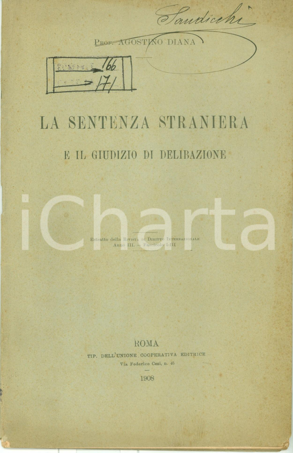 Libro, pubblicazione d epoca 1908 Agostino DIANA Sentenza straniera giudizio di delibazione Invio AUTOGRAFO 1